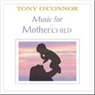 Music for mother and child